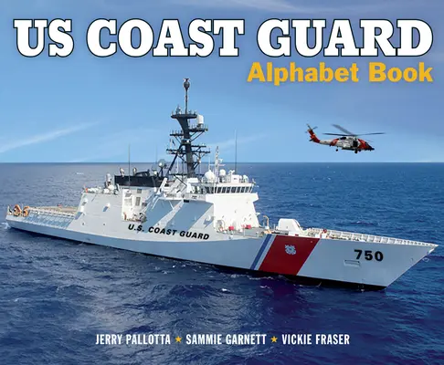 Alphabet des garde-côtes américains - Us Coast Guard Alphabet Book