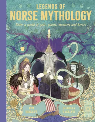 Légendes de la mythologie nordique : Entrez dans un monde de dieux, de géants, de monstres et de héros - Legends of Norse Mythology: Enter a World of Gods, Giants, Monsters and Heroes