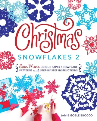 Flocons de Noël 2 - Christmas Snowflakes 2