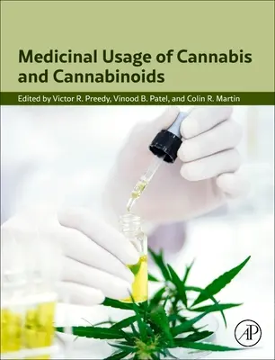 Utilisation médicinale du cannabis et des cannabinoïdes - Medicinal Usage of Cannabis and Cannabinoids