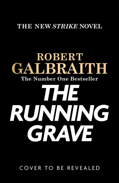 Running Grave - Cormoran Strike Livre 7 - Running Grave - Cormoran Strike Book 7