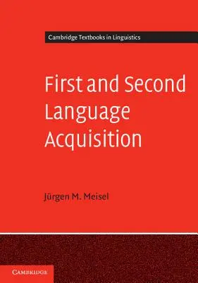 Acquisition d'une première et d'une deuxième langue - First and Second Language Acquisition