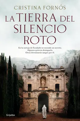 La Tierra del Silencio Roto / La terre du silence brisé - La Tierra del Silencio Roto / The Land of Broken Silence