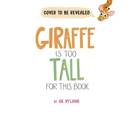 La girafe est trop grande pour ce livre - Giraffe Is Too Tall for This Book