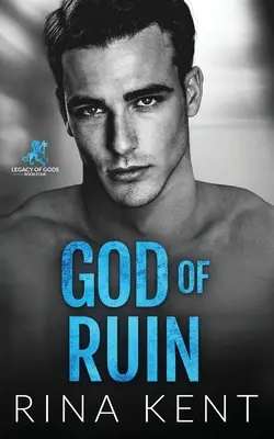 Dieu de la ruine : Une histoire d'amour sombre au collège - God of Ruin: A Dark College Romance