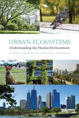 Écosystèmes urbains : Comprendre l'environnement humain - Urban Ecosystems: Understanding the Human Environment