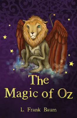 La magie d'Oz - The Magic of Oz