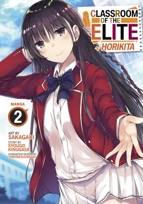 La classe de l'élite : Horikita (Manga) Vol. 2 - Classroom of the Elite: Horikita (Manga) Vol. 2