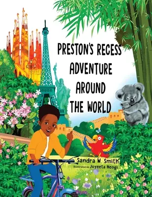 L'aventure de Preston autour du monde pendant la récréation - Preston's Recess Adventure Around the World