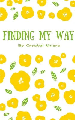 Trouver ma voie - Finding My Way