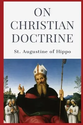 Sur la doctrine chrétienne - On Christian Doctrine