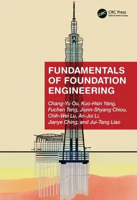 Principes de l'ingénierie des fondations - Fundamentals of Foundation Engineering