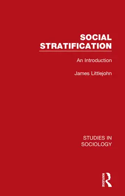 Stratification sociale : Une introduction - Social Stratification: An Introduction