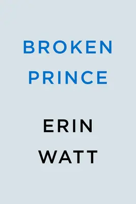 Prince brisé - Broken Prince