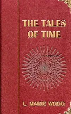 Les contes du temps - The Tales of Time