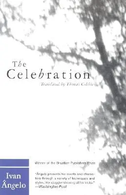 La célébration - The Celebration