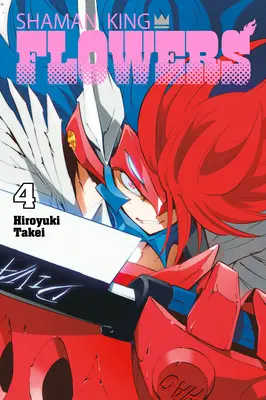 Roi chaman : Fleurs Fleurs 4 - Shaman King: Flowers 4