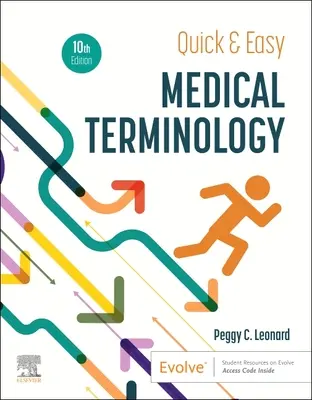 Terminologie médicale rapide et facile - Quick & Easy Medical Terminology