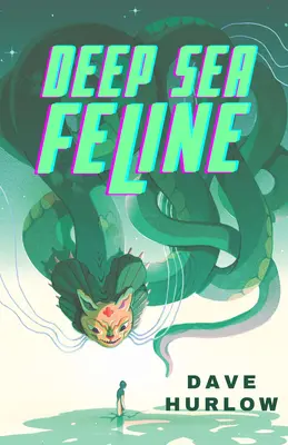 Félins des profondeurs - Deep Sea Feline