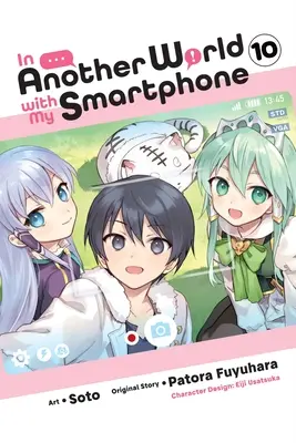 Dans un autre monde avec mon smartphone, tome 10 (Manga) - In Another World with My Smartphone, Vol. 10 (Manga)