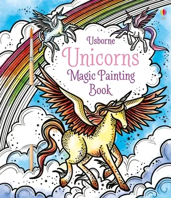 Livre de peinture magique sur les licornes - Unicorns Magic Painting Book