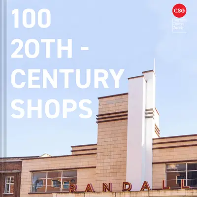 100 Commerces du XXe siècle - 100 Twentieth Century Shops