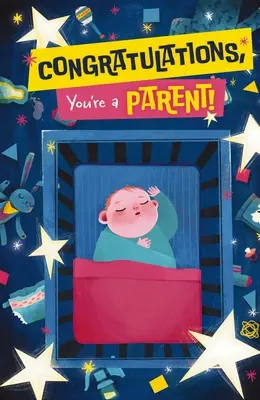 Félicitations, vous devenez parent : Un guide hilarant de tout ce que les mamans et les papas devraient (ne pas) attendre de la parentalité ! - Congratulations, You're Becoming a Parent: A Hilarious Guide to Everything Moms and Dads Should (Not) Look Forward to in Parenthood!