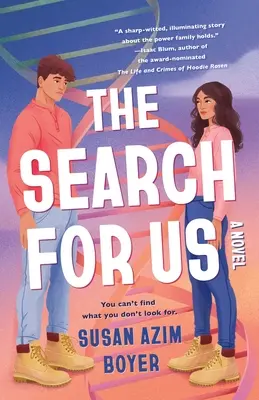 À notre recherche - The Search for Us