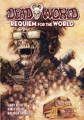 Deadworld : Requiem pour le monde - Deadworld: Requiem for the World