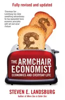 L'économiste en fauteuil roulant - L'économie et la vie quotidienne - Armchair Economist - Economics & Everyday Life