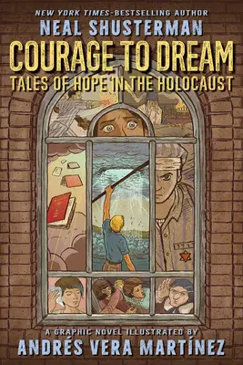 Le courage de rêver : Histoires d'espoir dans l'Holocauste - Courage to Dream: Tales of Hope in the Holocaust