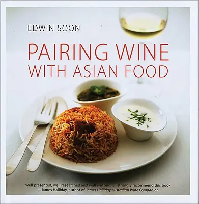 Accorder le vin avec la nourriture asiatique - Pairing Wine with Asian Food