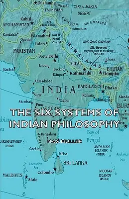 Les six systèmes de la philosophie indienne - The Six Systems of Indian Philosophy