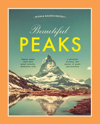 Les beaux sommets - Beautiful Peaks