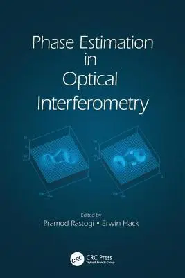 Estimation de la phase en interférométrie optique - Phase Estimation in Optical Interferometry