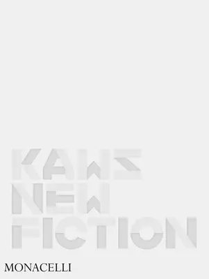 Kaws : La nouvelle fiction - Kaws: New Fiction