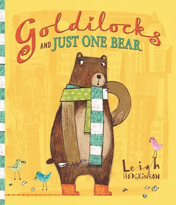 Boucle d'or et un seul ours - Goldilocks and Just One Bear