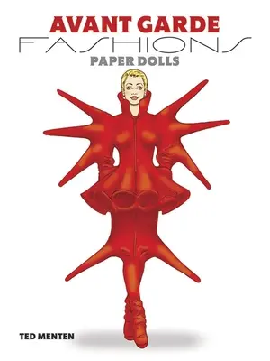 Avant Garde Fashions Paper Dolls (poupées en papier) - Avant Garde Fashions Paper Dolls