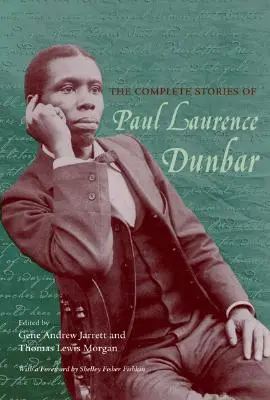 Dans sa propre voix : les œuvres dramatiques et autres œuvres non rassemblées de Paul Laurence Dunbar - In His Own Voice: The Dramatic and Other Uncollected Works of Paul Laurence Dunbar