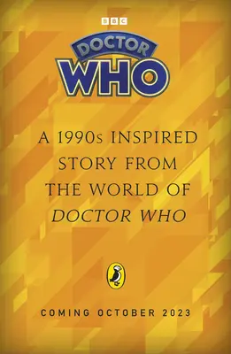 Doctor Who : Wannabes - une histoire des années 1990 - Doctor Who: Wannabes - a 1990s story