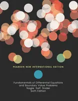 Principes des équations différentielles et des problèmes aux valeurs limites - Pearson New International Edition - Fundamentals of Differential Equations and Boundary Value Problems - Pearson New International Edition