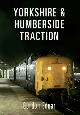 Traction du Yorkshire et du Humberside - Yorkshire & Humberside Traction