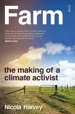 La ferme : La formation d'un militant pour le climat - Farm: The Making of a Climate Activist