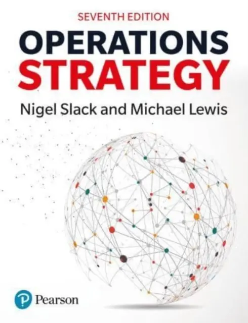 Stratégie des opérations - Operations Strategy