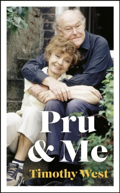 Pru et moi - L'incroyable mariage de Prunella Scales et Timothy West - Pru and Me - The Amazing Marriage of Prunella Scales and Timothy West