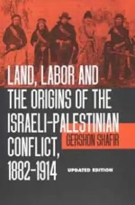La terre, le travail et les origines du conflit israélo-palestinien, 1882-1914 - Land, Labor and the Origins of the Israeli-Palestinian Conflict, 1882-1914