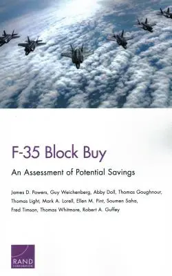 Achat du bloc F-35 : Une évaluation des économies potentielles - F-35 Block Buy: An Assessment of Potential Savings