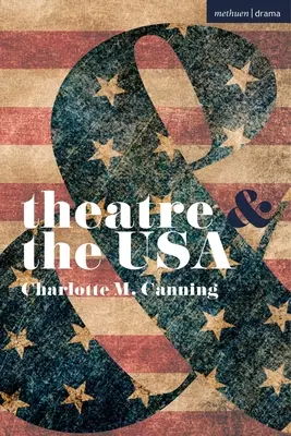 Le théâtre et les États-Unis - Theatre and the USA
