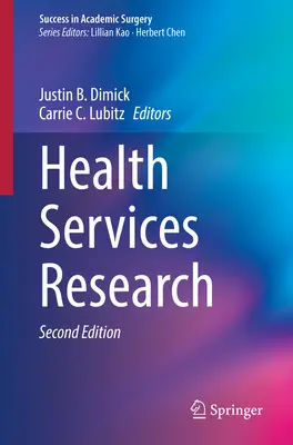 Recherche sur les services de santé - Health Services Research