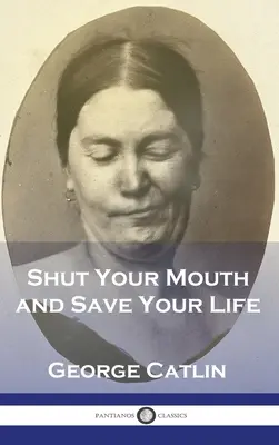 Taisez-vous et sauvez votre vie - Shut Your Mouth and Save Your Life